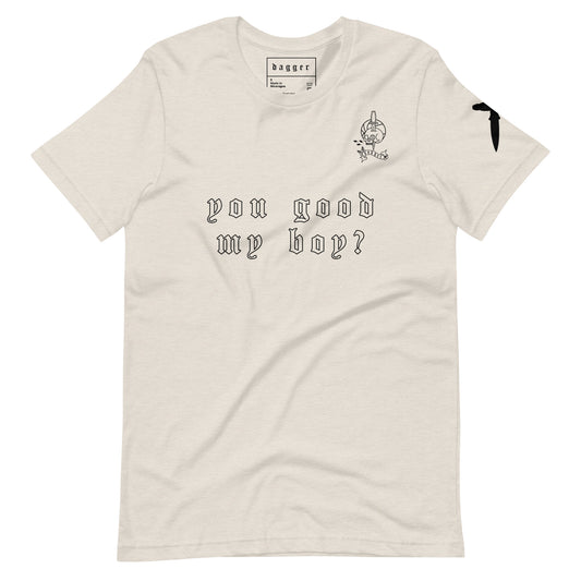 You good? t-shirt