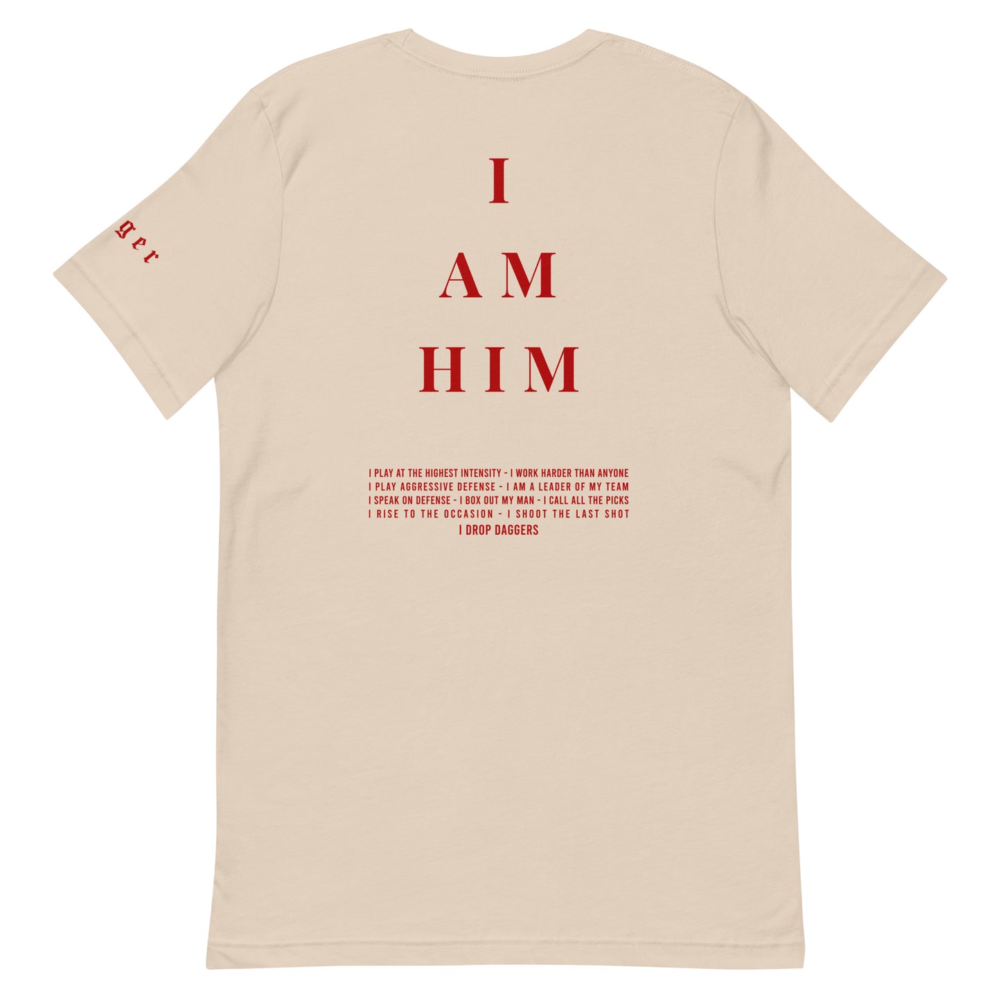 I AM HIM t-shirt